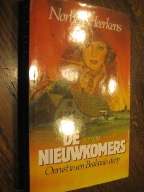 NORBERT HEERKENS /DE NIEUWKOMERS/ONRUST IN EEN BRABANTS DORP, Ophalen of Verzenden, Zo goed als nieuw, Nederland