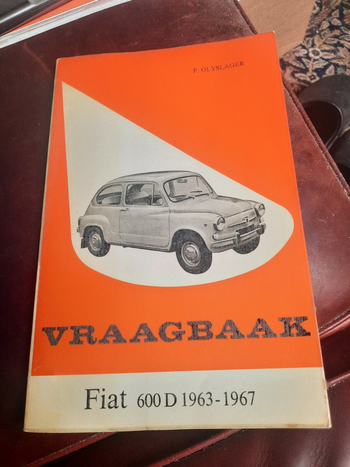 Vraagbaak FIAT 600  P.Olyslager, Auto diversen, Ophalen of Verzenden