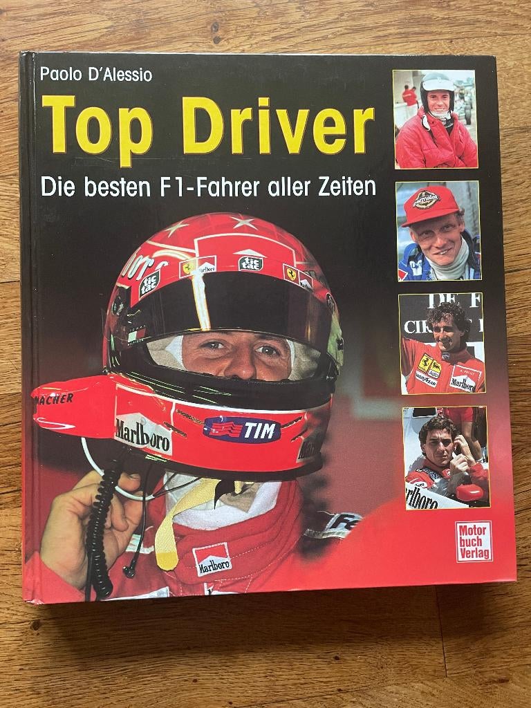 Top Driver de beste F1 coureurs alle tijden Paolo D`Alessio, Nieuw, Ophalen of Verzenden, Overige sporten, Paolo D`Alessio