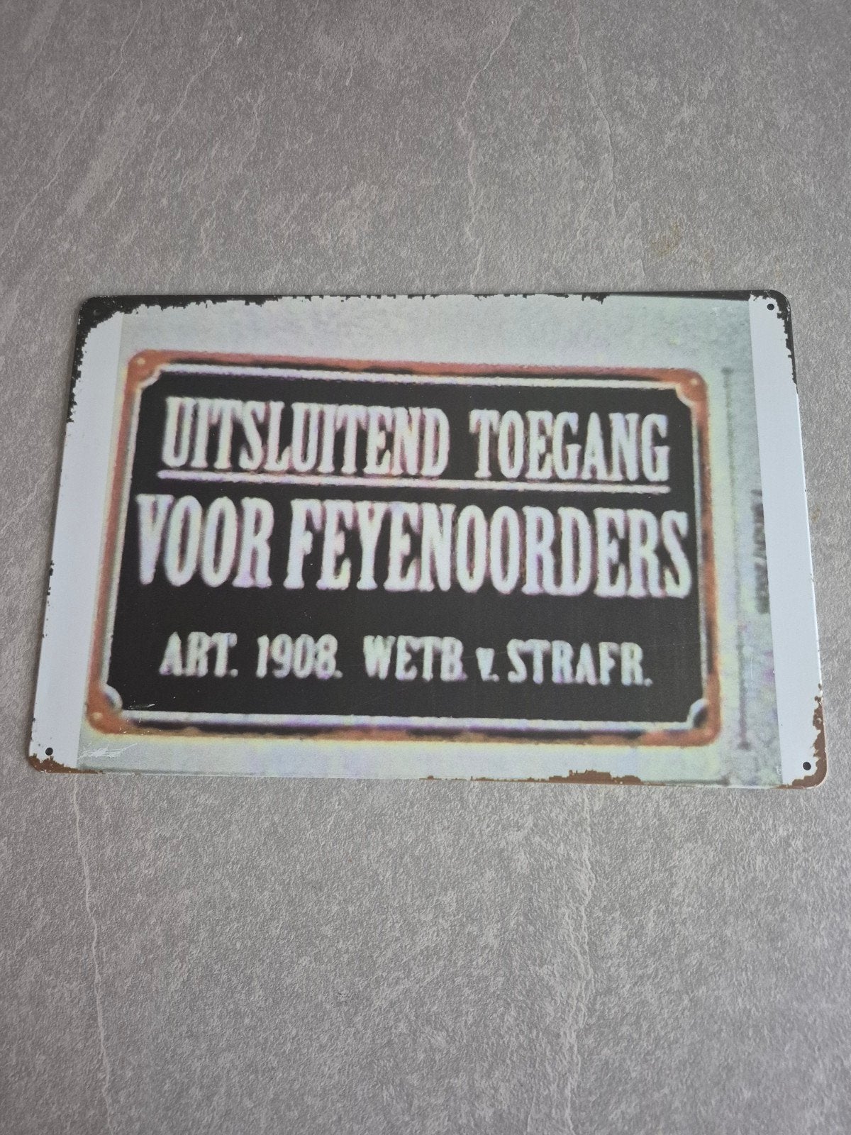 Feyenoord Toegangsbord - Exclusief voor Feyenoorders, Verzamelen, Ophalen of Verzenden, Nieuw, Reclamebord