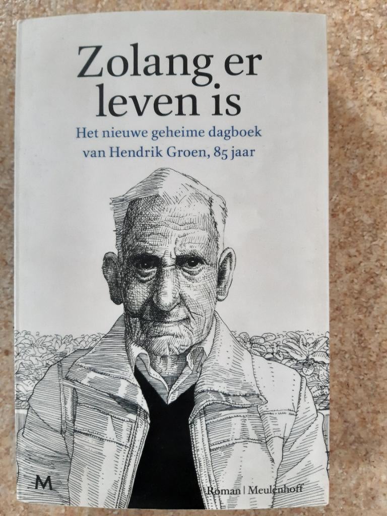 Hendrik Groen- Zolang er leven is, Ophalen, Hendrik Groen, Zo goed als nieuw, Nederland