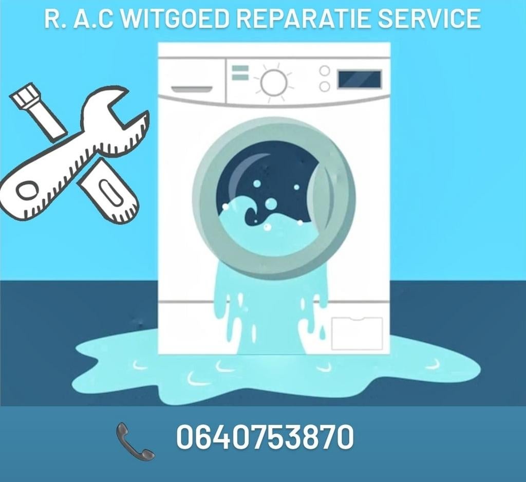 REPARATIE SERVICE VOOR AL UW WITGOED wasmachine droger enz!