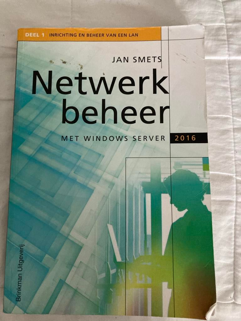 Netwerkbeheer met Windows Server 2016 - Jan Smets, Ophalen of Verzenden, Zo goed als nieuw, Besturingssystemen