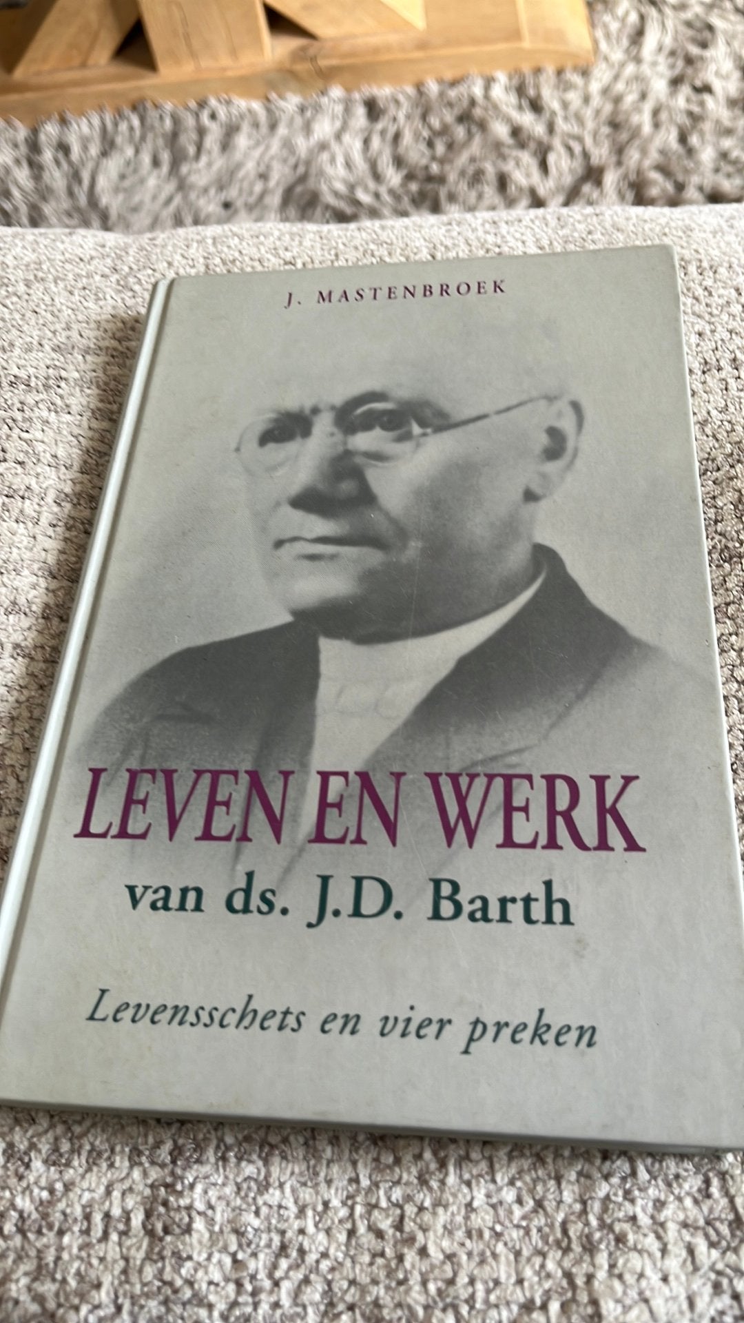 J. Mastenbroek - Leven en werken van ds. J.D. Barth, Ophalen of Verzenden, Zo goed als nieuw, J. Mastenbroek