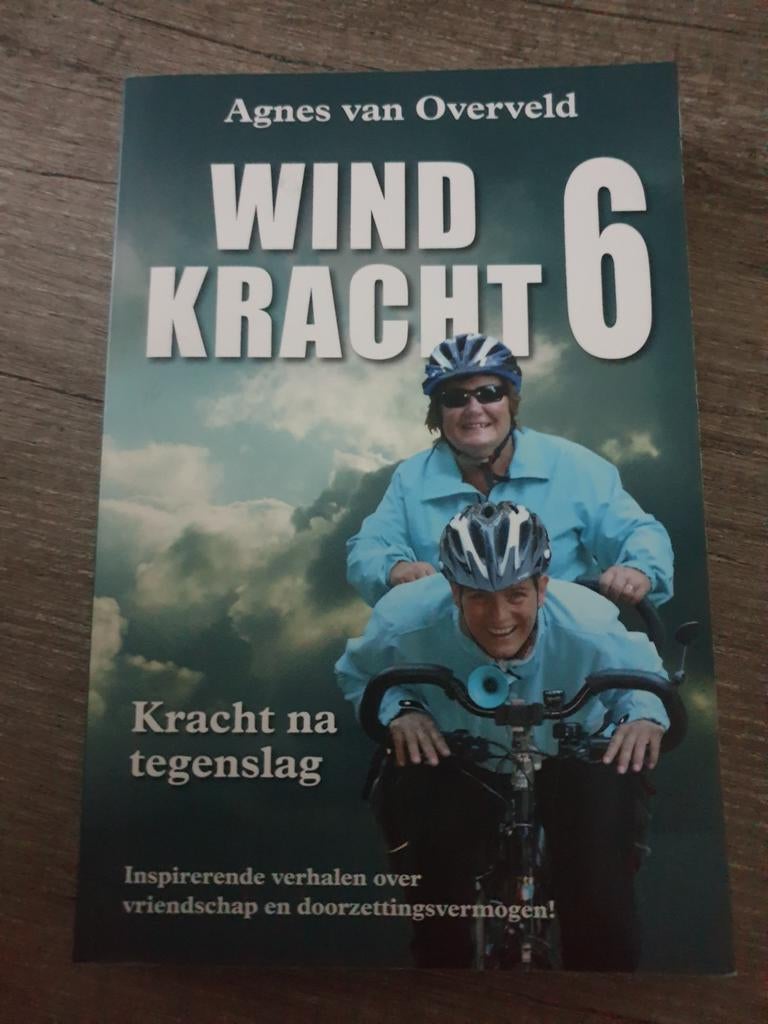 Windkracht 6: Kracht na tegenslag - Agnes van Overveld, Ophalen of Verzenden, Gelezen, Agnes van Overveld