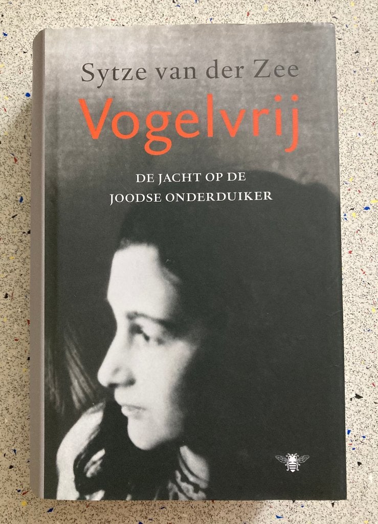 Vogelvrij De Jacht Op De Joodse Onderduiker, Tweede Wereldoorlog, Verzenden, Zo goed als nieuw, Algemeen