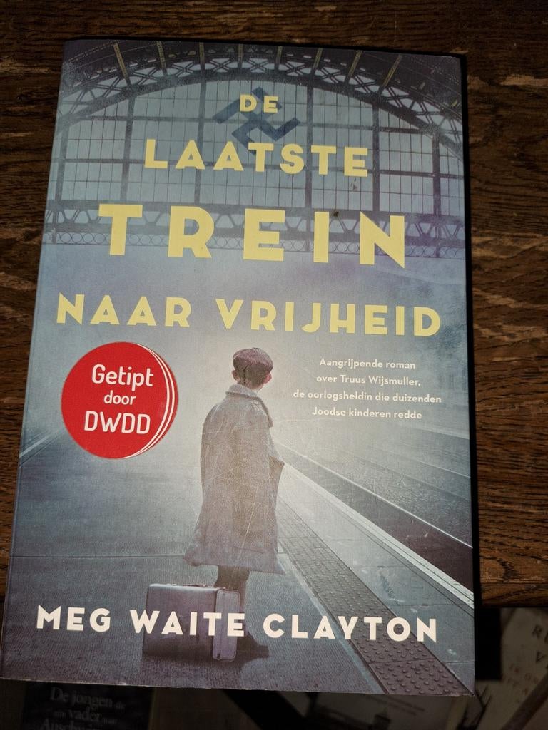 De Laatste Trein naar Vrijheid - Meg Waite Clayton, Boeken, Ophalen of Verzenden, Gelezen, Meg Waite Clayton, Europa overig