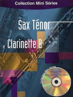 COLLECTION MINI SERIES: SAX TENOR ET CLARINETTE BB +cd, Ophalen of Verzenden, Zo goed als nieuw, Artiest of Componist, Saxofoon