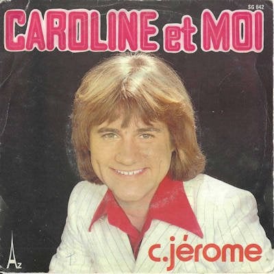 CHARLES JEÉRÔME  1977   SUPERMOOI !!  J212, Cd's en Dvd's, Vinyl Singles, Ophalen of Verzenden, Gebruikt, 7 inch, Pop