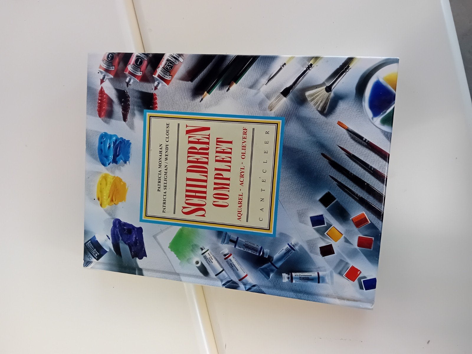 Schilderen Compleet: Aquarel, Acryl, Olieverf Boek, Ophalen