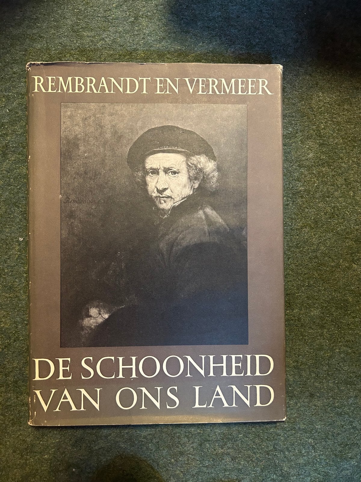 Rembrandt en Vermeer: De Schoonheid van Ons Land (1952), Ophalen of Verzenden, Gelezen, Overige onderwerpen