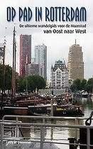 Op pad in Rotterdam. De ultieme wandelgids voor de Maasstad, Boeken, Overige merken, Fiets- of Wandelgids, Nieuw, Ophalen of Verzenden