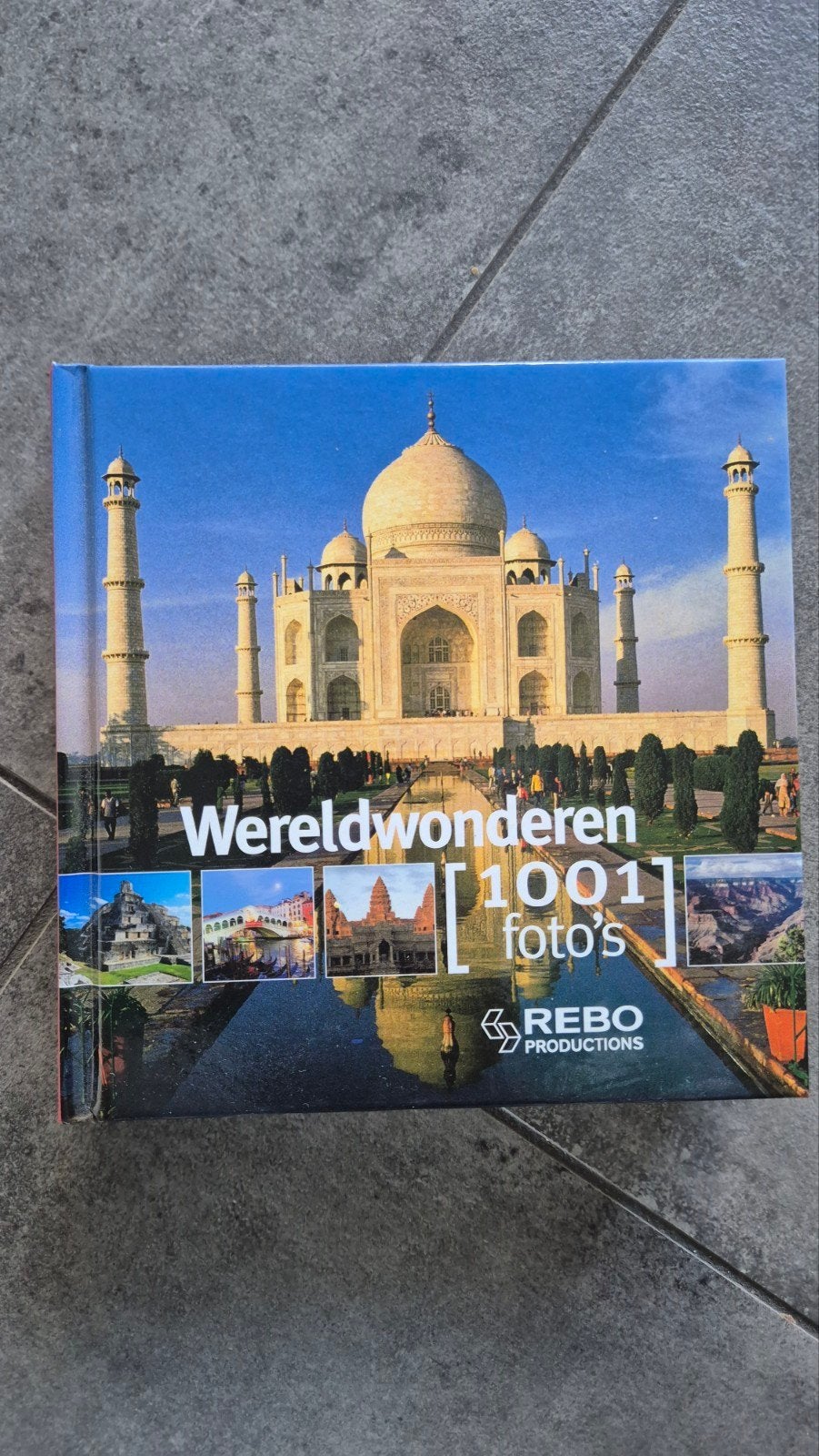 Wereldwonderen: 1001 foto's - REBO Productions, 20e eeuw of later, REBO Productions, Ophalen of Verzenden, Zo goed als nieuw