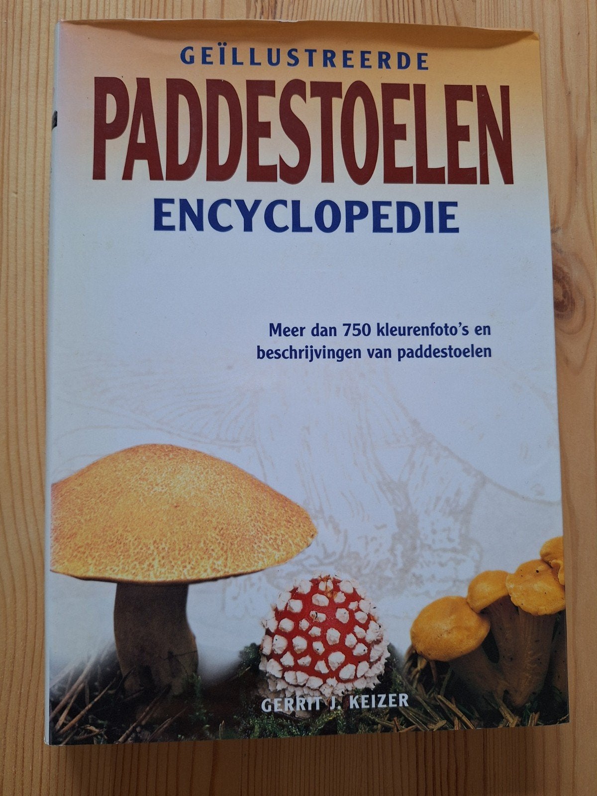 Geïllustreerde Paddenstoelen Encyclopedie  Gerrits J. Keizer, Ophalen of Verzenden, Zo goed als nieuw, Natuur algemeen, Gerrits J. Keizer