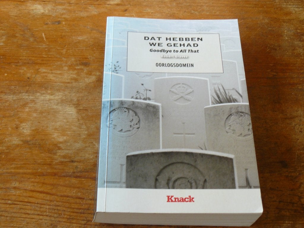 Robert Graves : Dat hebben we gehad (ervaringen Wo1), Boeken, Robert Graves, Ophalen of Verzenden, Zo goed als nieuw, Landmacht