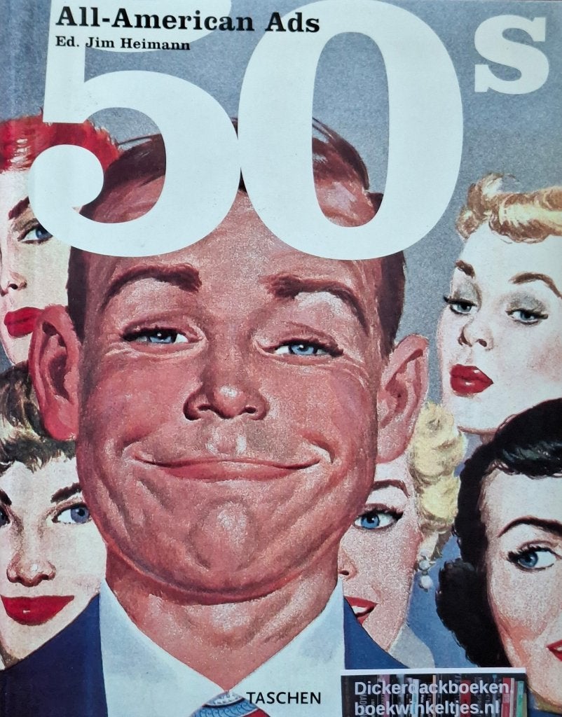 Jim Heimann; All - American ads 50's, Ophalen of Verzenden, Zo goed als nieuw, Jim Heimann, Overige typen