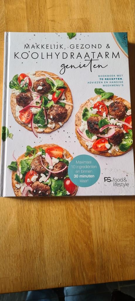 Kookboek Makkelijk, Gezond & Koolhydraatarm Genieten, Ophalen of Verzenden, Nieuw