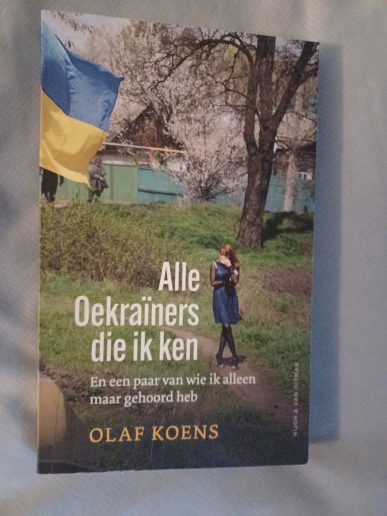 Olaf Koens - Alle Oekraïners die ik ken, Ophalen of Verzenden, Zo goed als nieuw, Olaf Koens