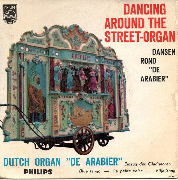 Draaiorgel De Arabier – Dancing Around The Street PE NM 19-6, Ophalen of Verzenden, Zo goed als nieuw