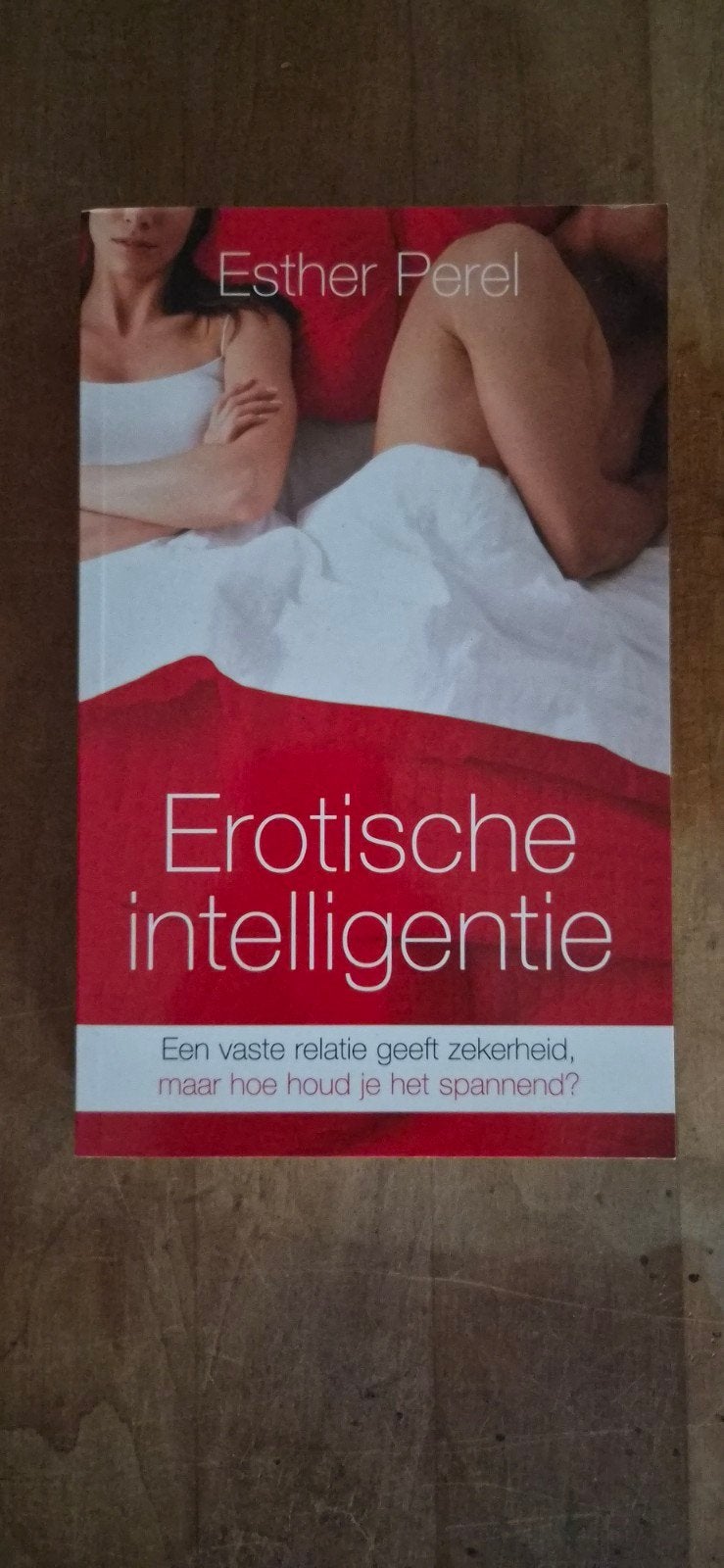 Erotische intelligentie - Esther Perel, Boeken, Ophalen of Verzenden, Gelezen, Esther Perel
