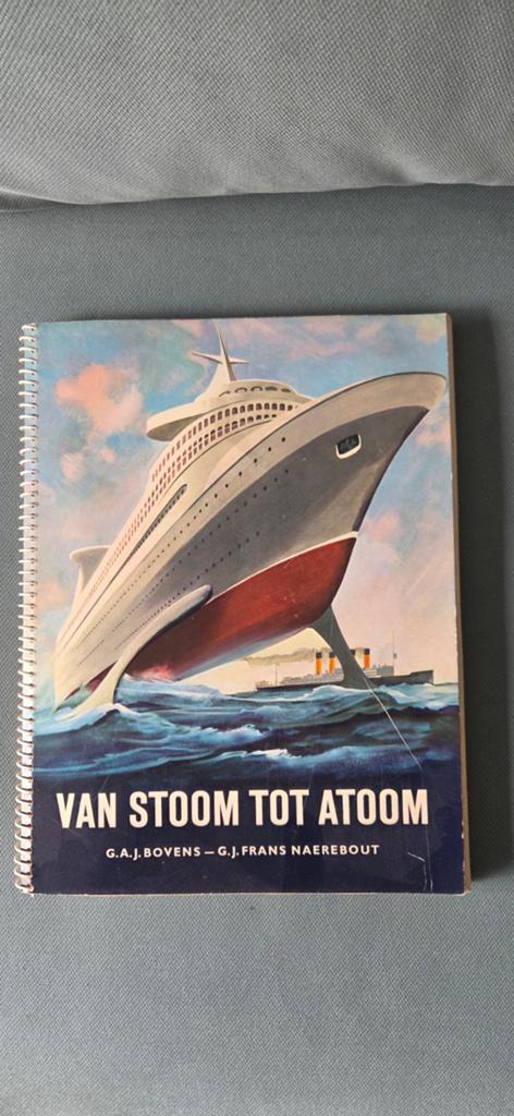 Van Stoom tot Atoom - G.A.J. Bovens, G.J. Frans Naerebout, Ophalen of Verzenden, Gelezen, Overige onderwerpen, G.A.J. Bovens - G.J. Frans Naerebout