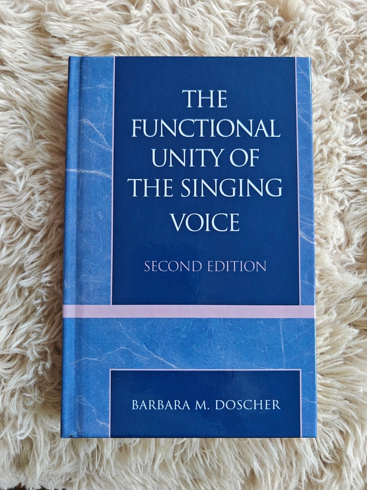 The Functional Unity of the Singing Voice, Ophalen of Verzenden, Zo goed als nieuw, Barbara M. Doscher, Amerika