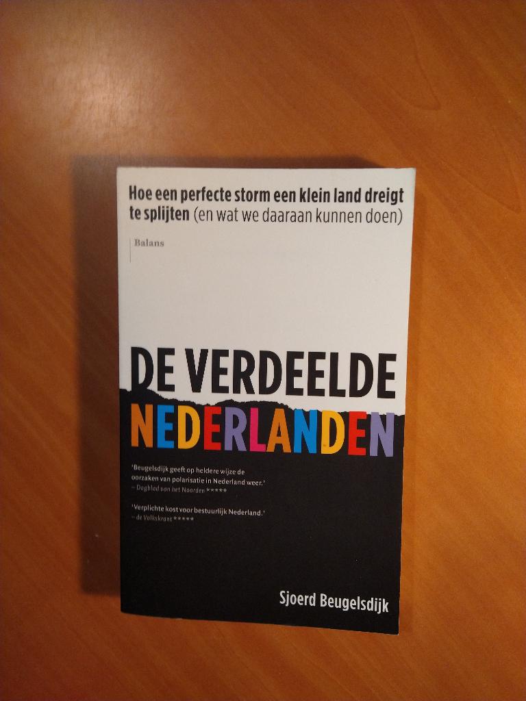 Beugelsdijk, Sjoerd. De verdeelde Nederlanden, Ophalen of Verzenden, Zo goed als nieuw, Nederland