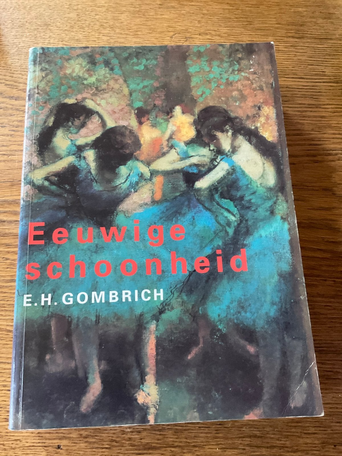 E.H. Gombrich - Eeuwige schoonheid, Ophalen of Verzenden, Gelezen, E.H. Gombrich