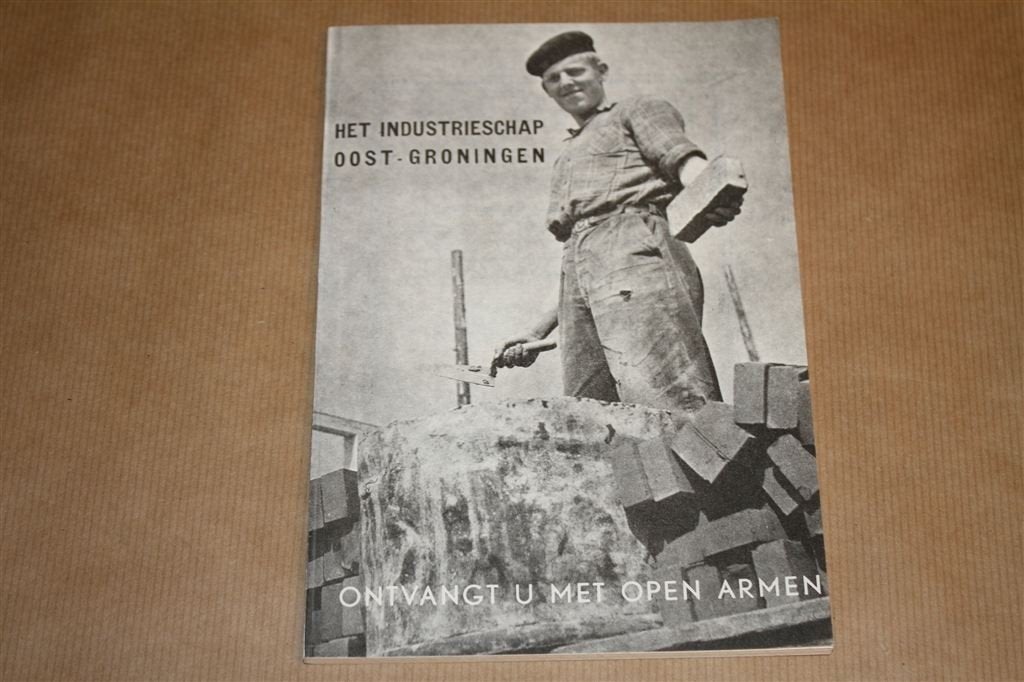 Het industrieschap Oost-Groningen ontvangt u met open armen., Boeken, Geschiedenis | Stad en Regio, Ophalen of Verzenden, Gelezen