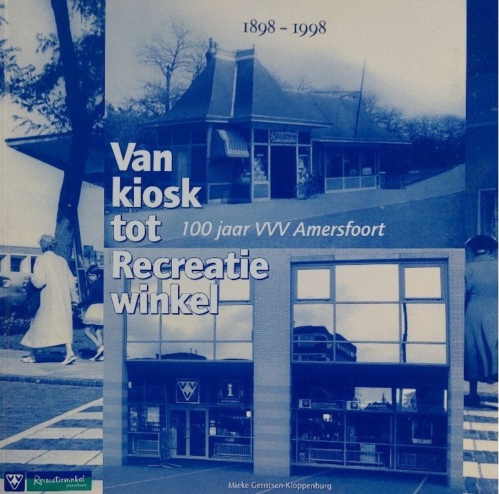 VVV Amersfoort 1898–1998 Van kiosk tot recreatiewinkel, Ophalen of Verzenden, Zo goed als nieuw