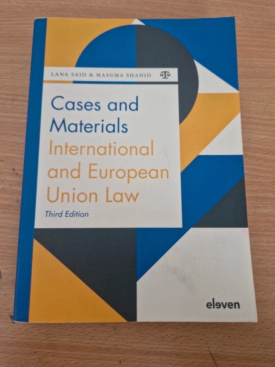 Cases and materials International and European Union Law, Ophalen of Verzenden, Alpha, WO