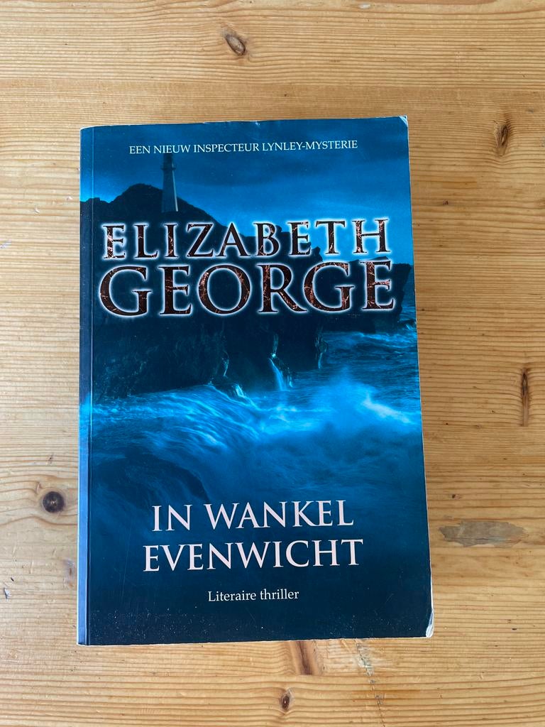 Elizabeth George - In Wankel Evenwicht (Inspecteur Lynley), Ophalen of Verzenden, Zo goed als nieuw, Europa overig