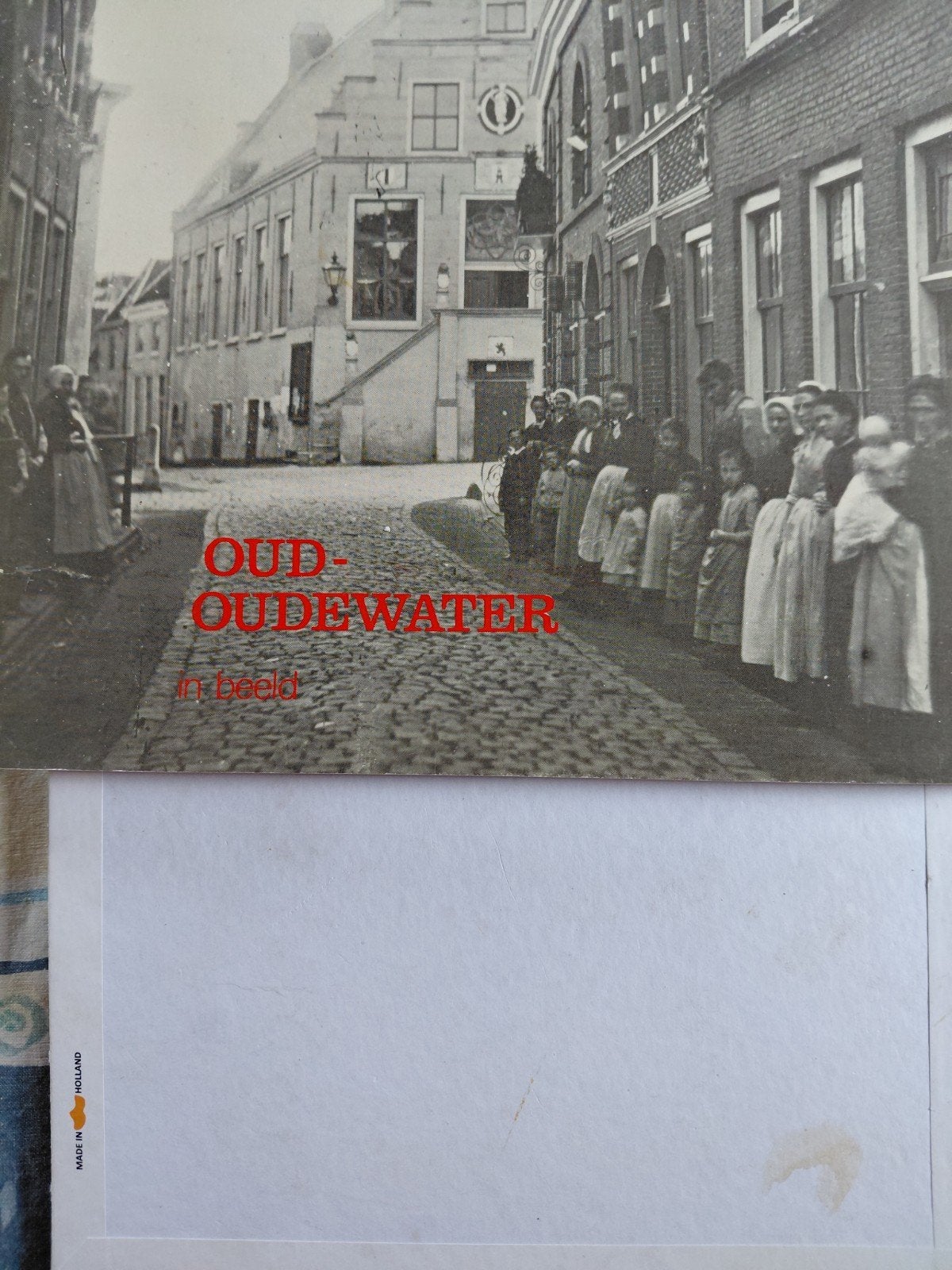 Oud-Oudewater in Beeld - Historische Ansichtkaart, Ophalen of Verzenden, Voor 1920, Gelopen, Zuid-Holland