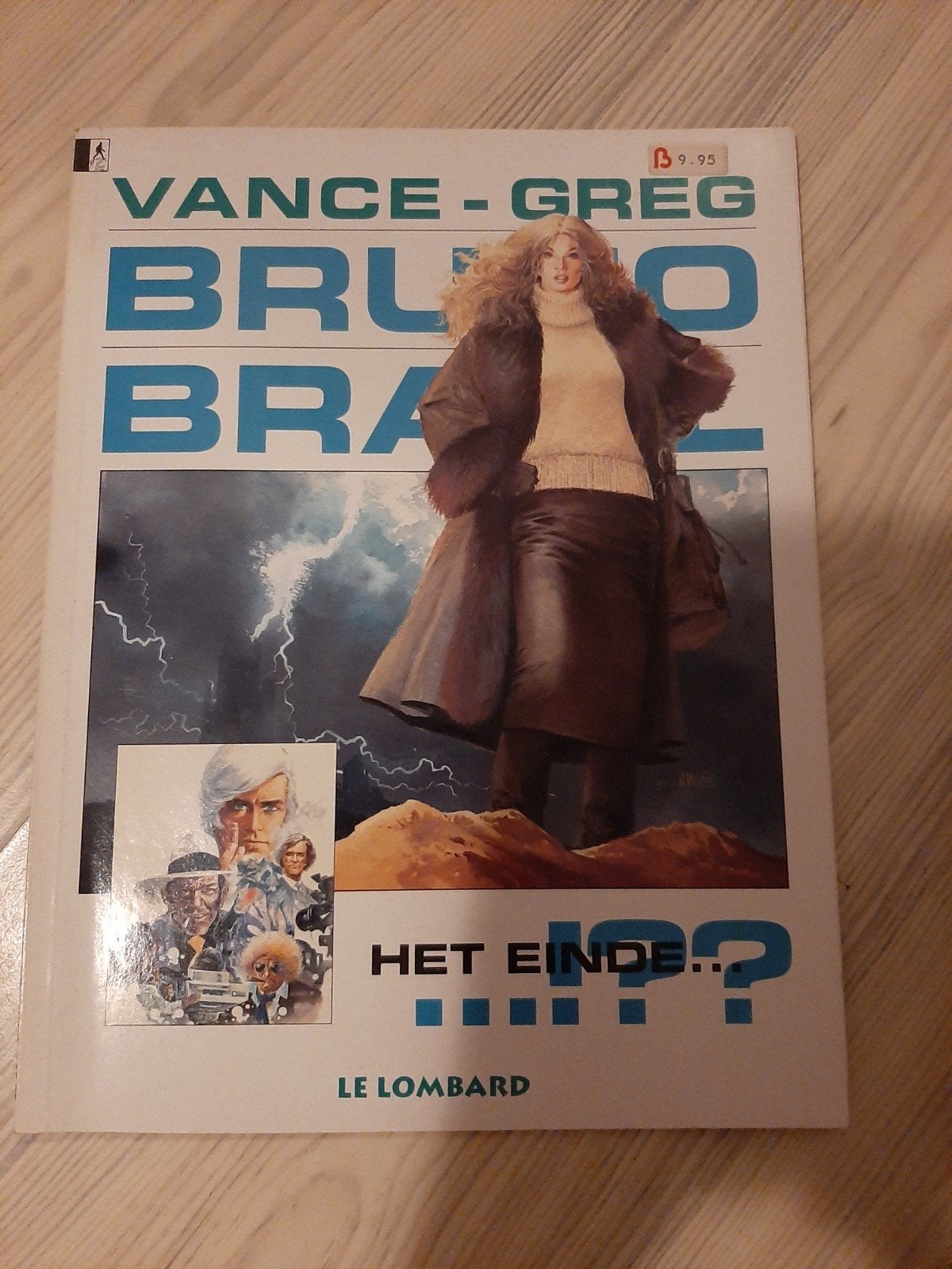 Bruno Brazil - Het Einde..? (Vance - Greg), Eén stripboek, Ophalen of Verzenden, Gelezen, Vance - Greg
