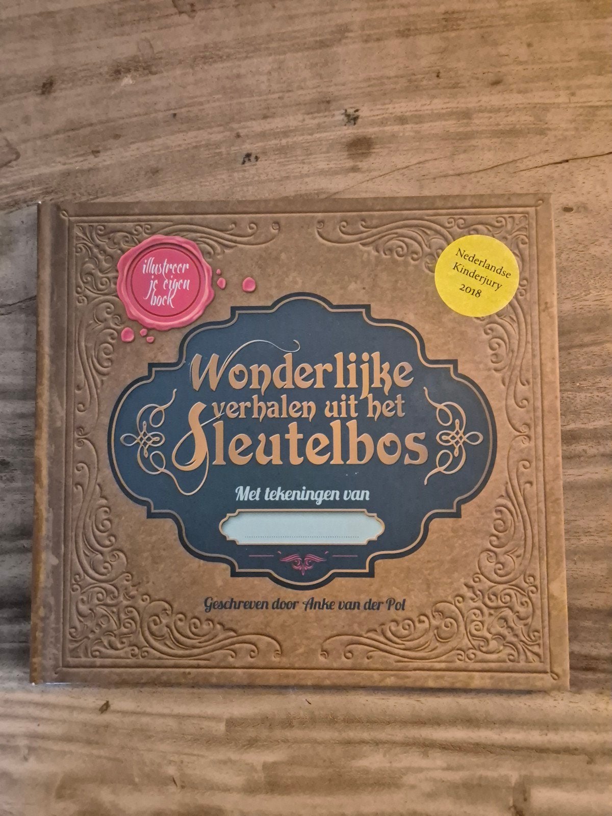 Wonderlijke verhalen uit het Sleutelbos, Ophalen of Verzenden, Zo goed als nieuw, Anke van der Pol, Sprookjes