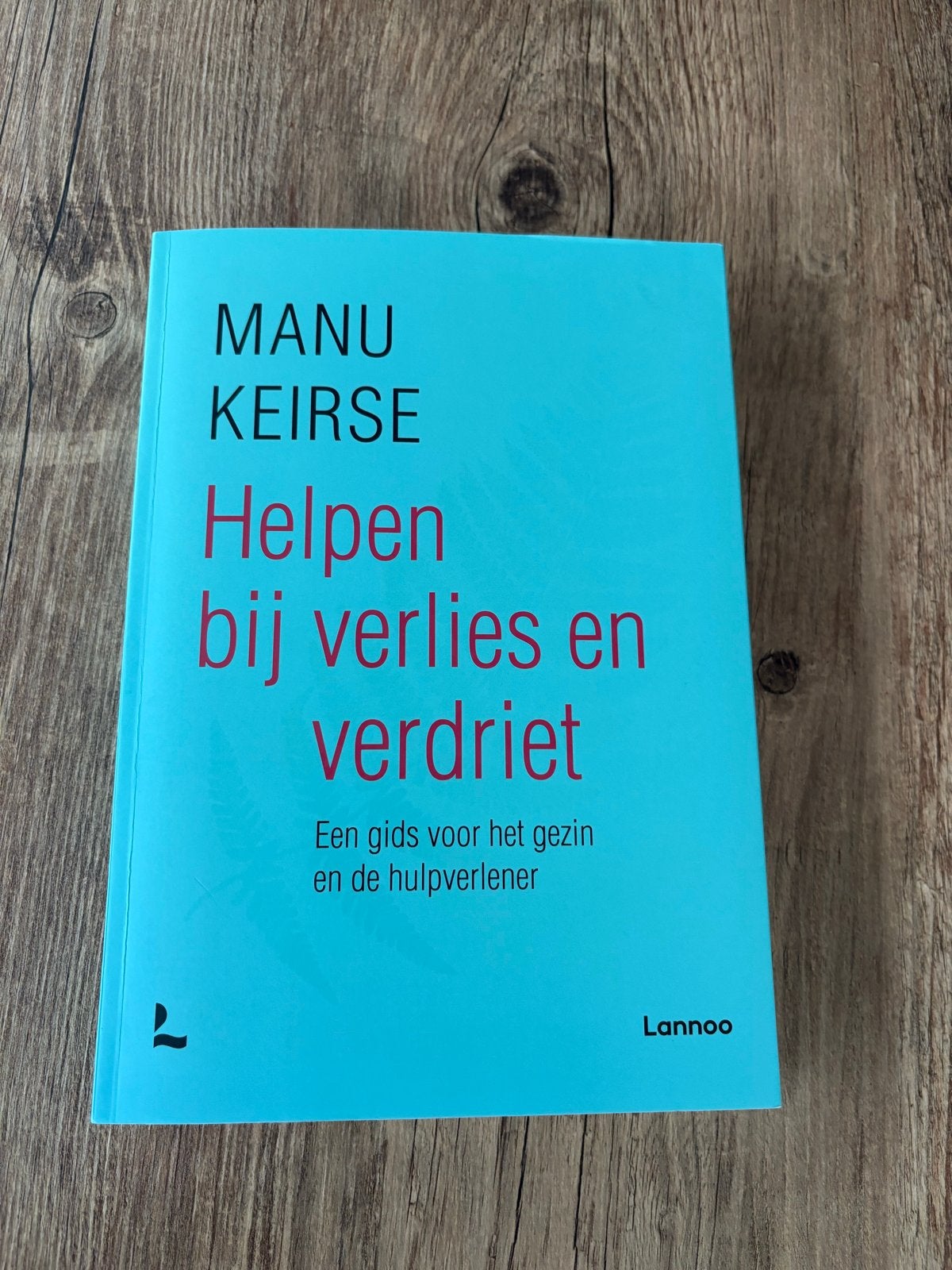 Helpen bij verlies en verdriet - Manu Keirse, Boeken, Ophalen of Verzenden, Zo goed als nieuw, Overige onderwerpen