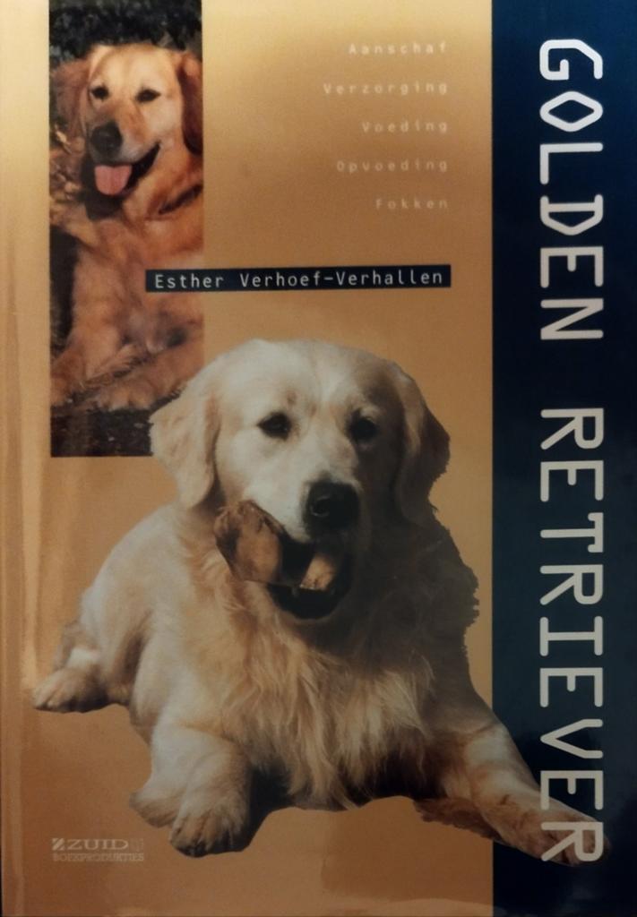 Golden Retriever Boek: Aanschaf, Verzorging, Voeding, Fokken, Ophalen of Verzenden, Nieuw, Honden, Esther Verhoef-Verhallen