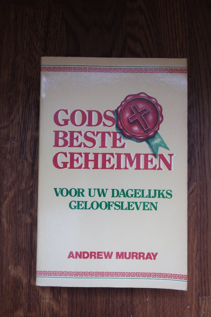 Gods beste geheimen   de omgang met God – Andrew Murray, Boeken, Ophalen of Verzenden, Zo goed als nieuw, Christendom | Katholiek