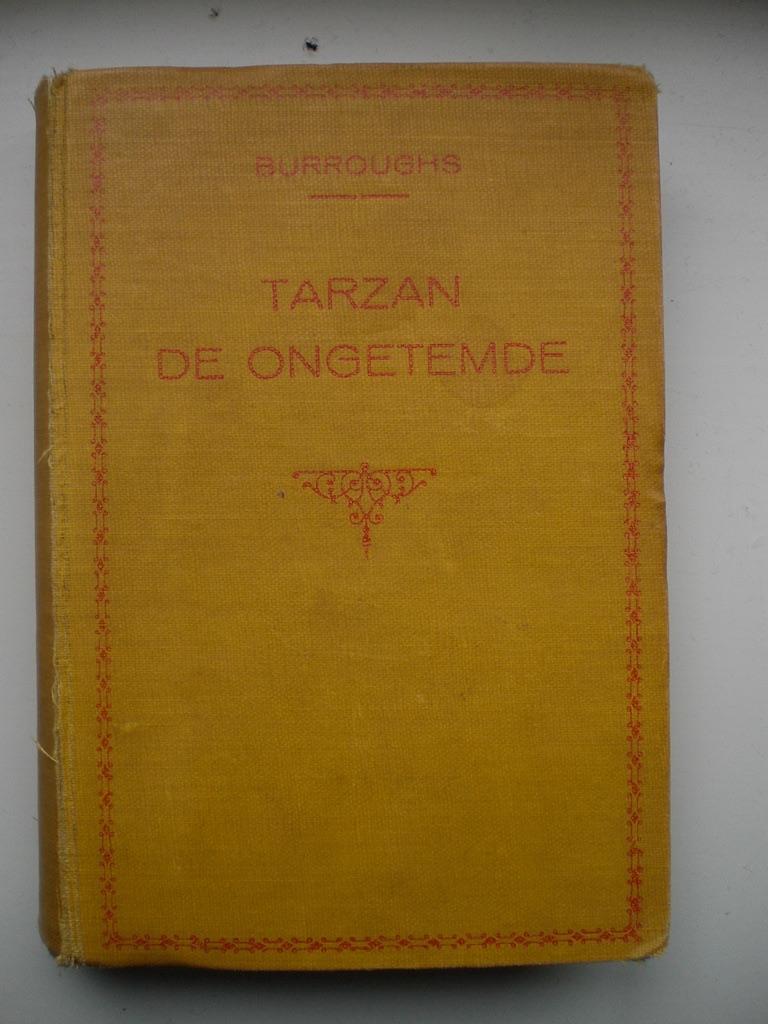 Tarzan de ongetemde, Burroughs, tweede druk, Antiek en Kunst, Ophalen of Verzenden