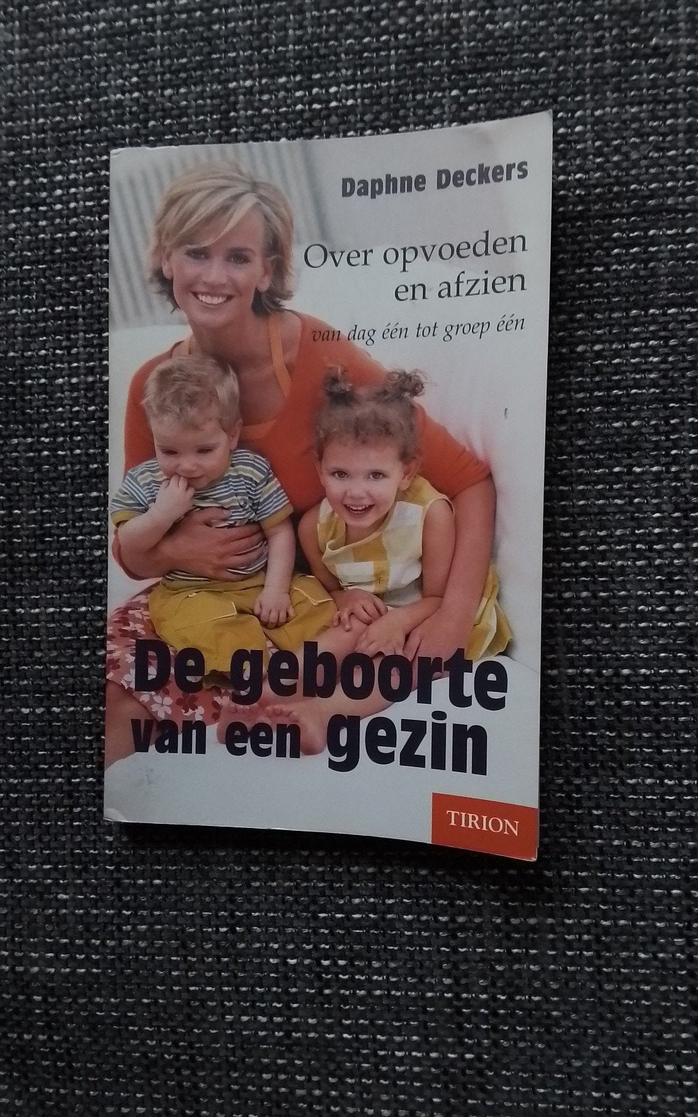 De geboorte van een gezin., Ophalen of Verzenden, Zo goed als nieuw, Opvoeding tot 6 jaar