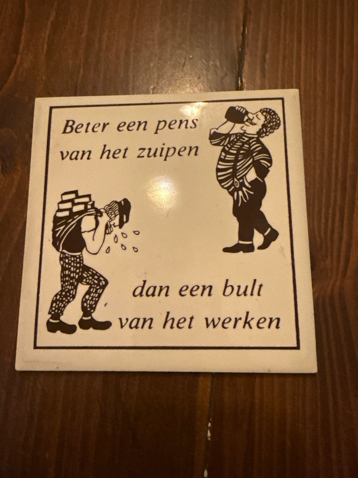 Tegeltje 'Beter een pens van het zuipen' voor man cave, Ophalen of Verzenden