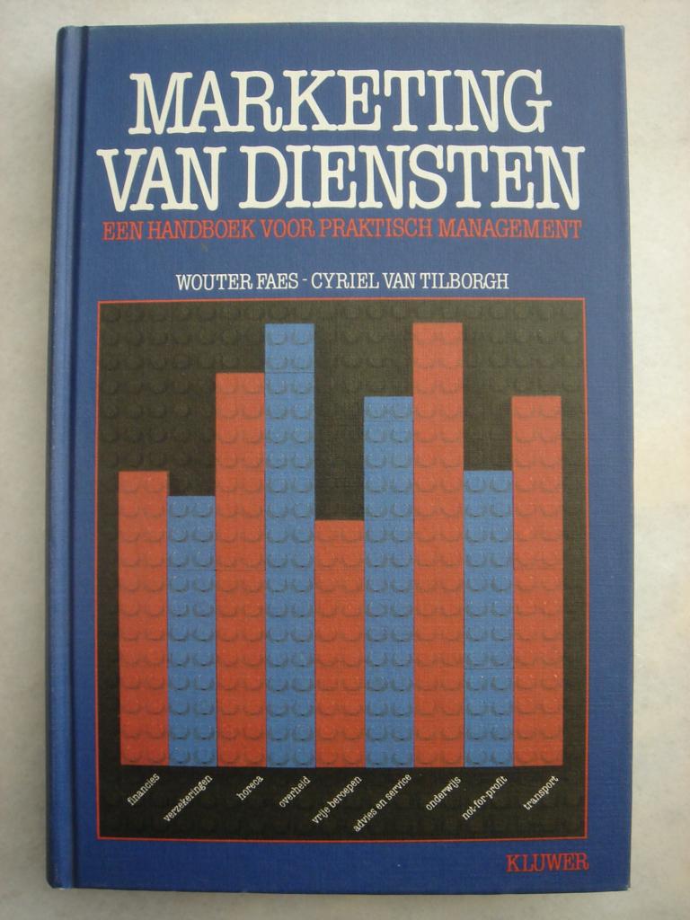 Marketing van Diensten van Wouter Faes, Ophalen of Verzenden, Nieuw, Management, Cyriel van Tilborgh 