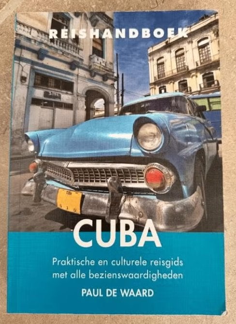 Cuba Reisgids (Paul de Waard), Overige merken, Ophalen of Verzenden, Reisgids of -boek, Paul de Waard
