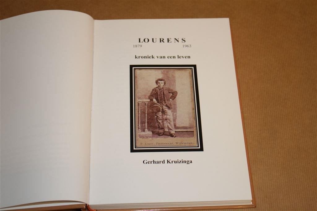 Lourens, kroniek van een leven. 1879 1963., Ophalen of Verzenden, Zo goed als nieuw