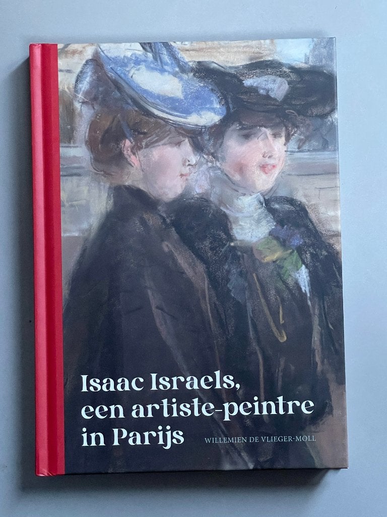 Isaac Israels, een artiste-peintre in Parijs (Nieuw 2025), Ophalen of Verzenden, Nieuw, Schilder- en Tekenkunst