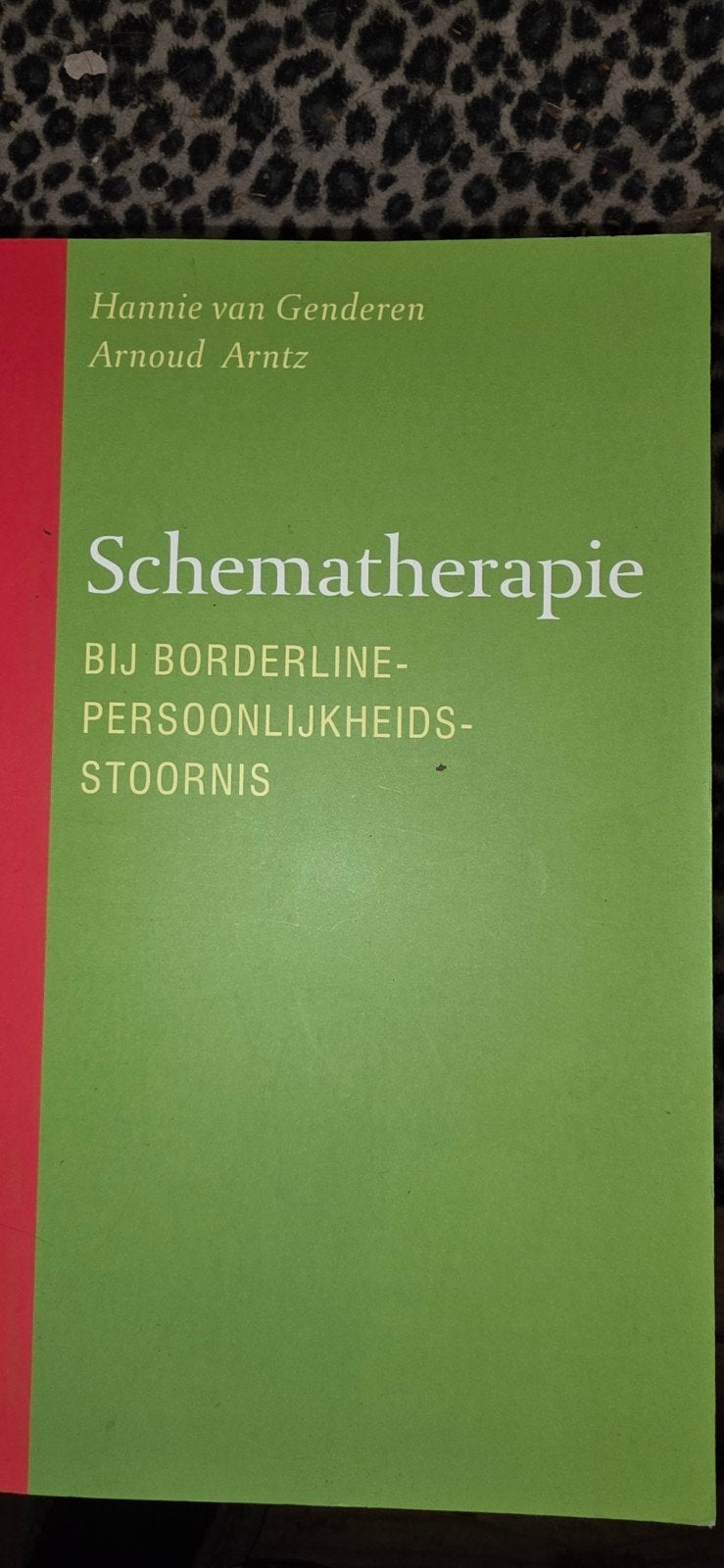 Schematherapie bij borderline-persoonlijkheidsstoornis, Klinische psychologie, Zo goed als nieuw, Hannie van Genderen; Arnoud Arntz