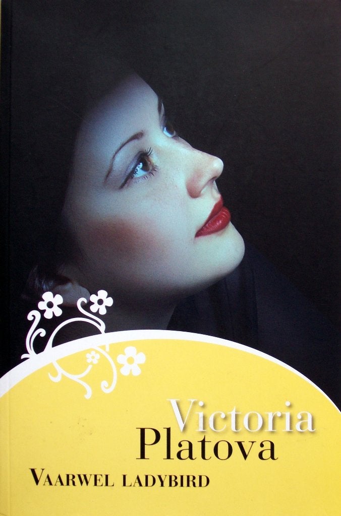 Victoria Platova - Vaarwel Ladybird