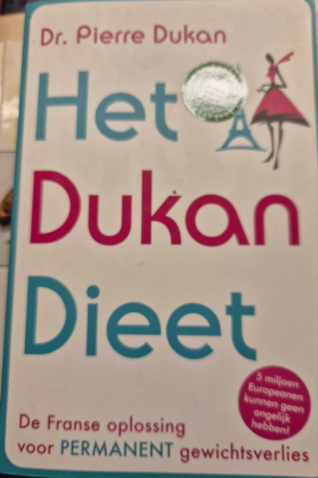 Het Dukan Dieet - Dr. Pierre Dukan (Gewichtsverlies), Ophalen