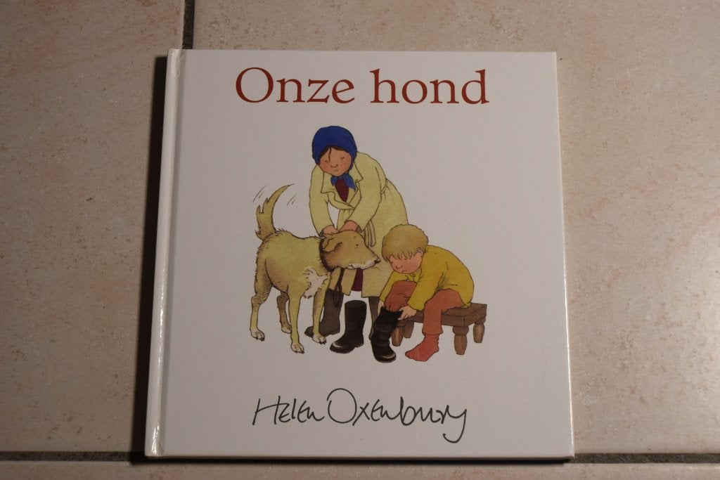 Onze hond / Helen Oxenbury, Boeken, Ophalen of Verzenden, Zo goed als nieuw, Fictie algemeen