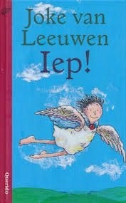 Joke van Leeuwen: Iep! Hardcover, Ophalen of Verzenden, Gelezen, Joke van Leeuwen, Fictie algemeen